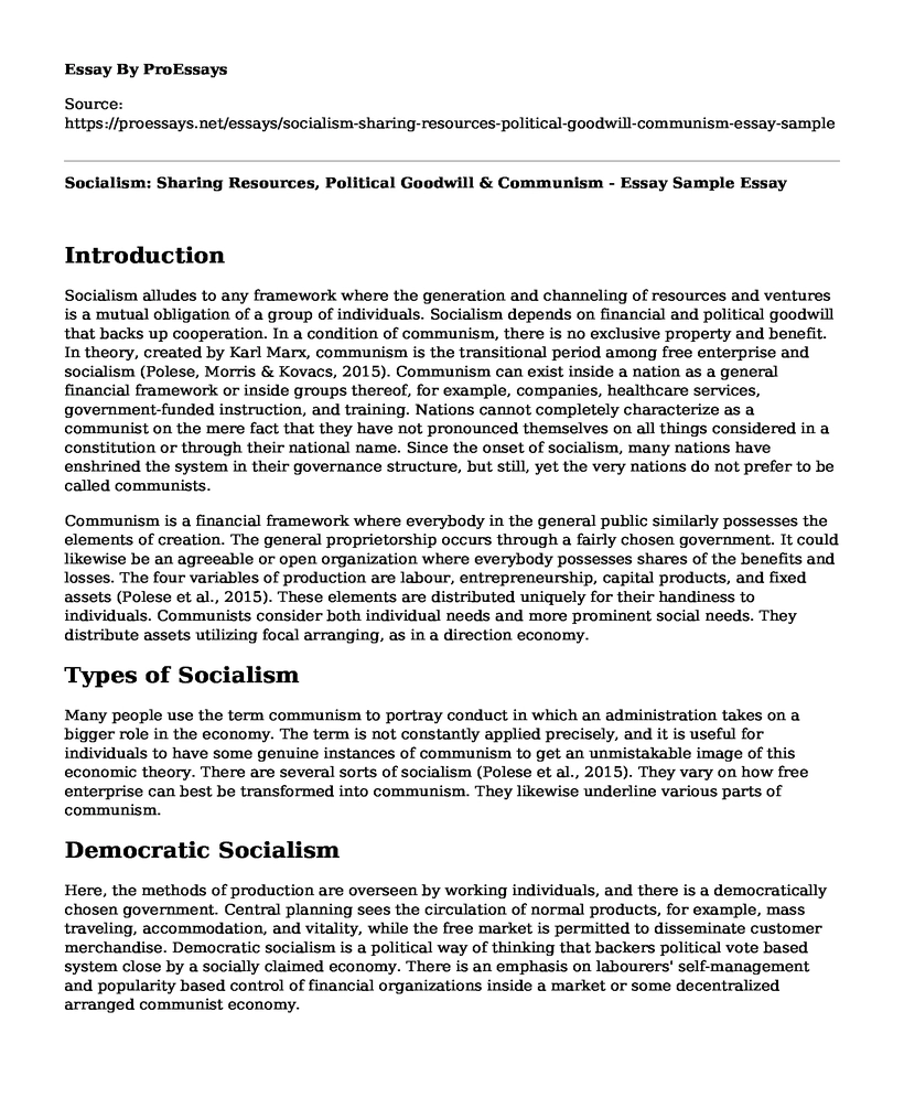 Socialism: Sharing Resources, Political Goodwill & Communism - Essay Sample