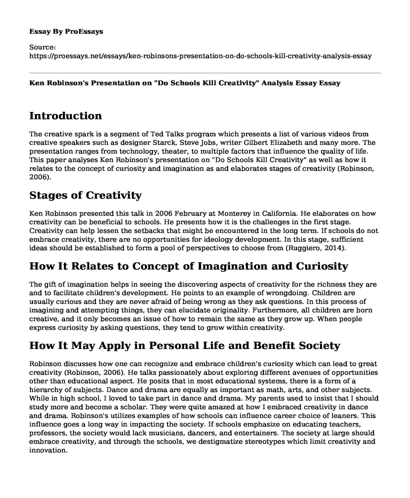 Ken Robinson's Presentation on "Do Schools Kill Creativity" Analysis Essay