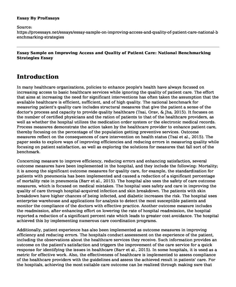 Essay Sample on Improving Access and Quality of Patient Care: National Benchmarking Strategies