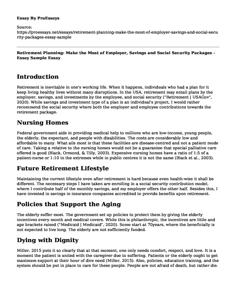 Retirement Planning: Make the Most of Employer, Savings and Social Security Packages - Essay Sample