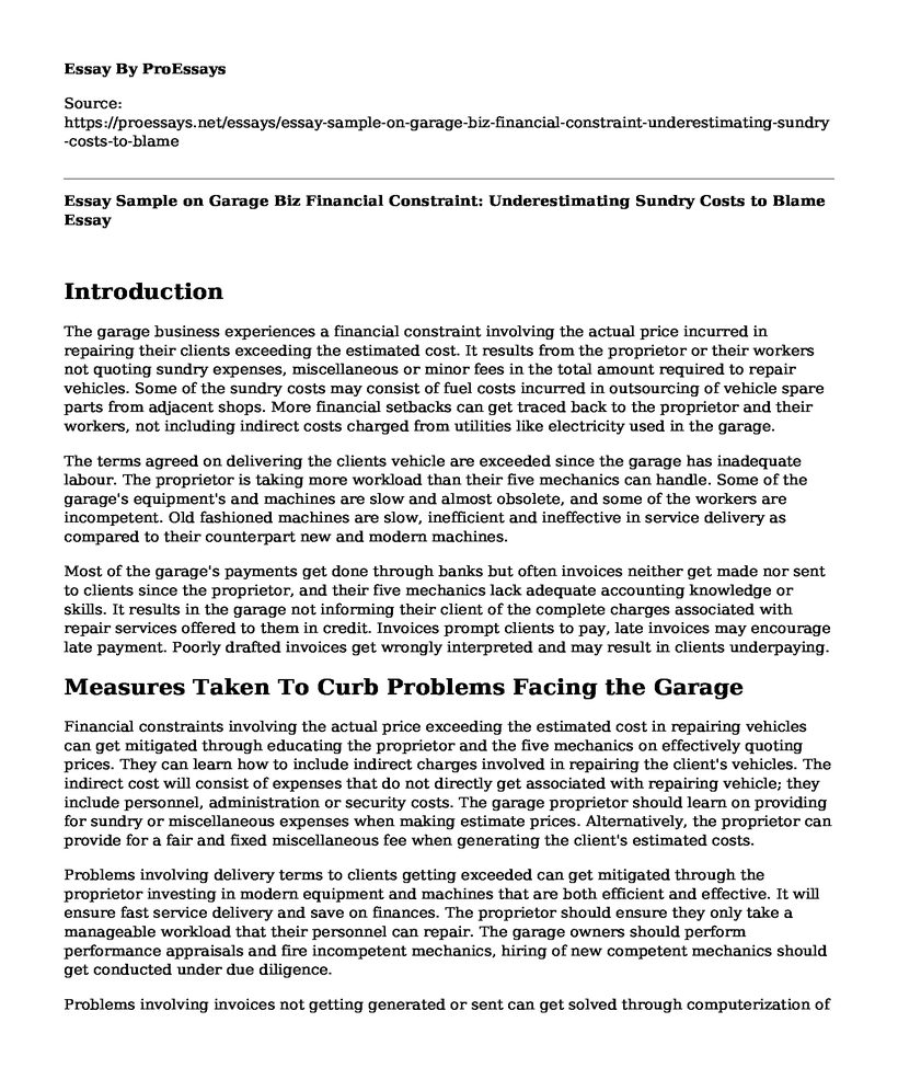 Essay Sample on Garage Biz Financial Constraint: Underestimating Sundry Costs to Blame