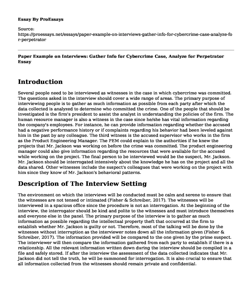 Paper Example on Interviews: Gather Info for Cybercrime Case, Analyze for Perpetrator
