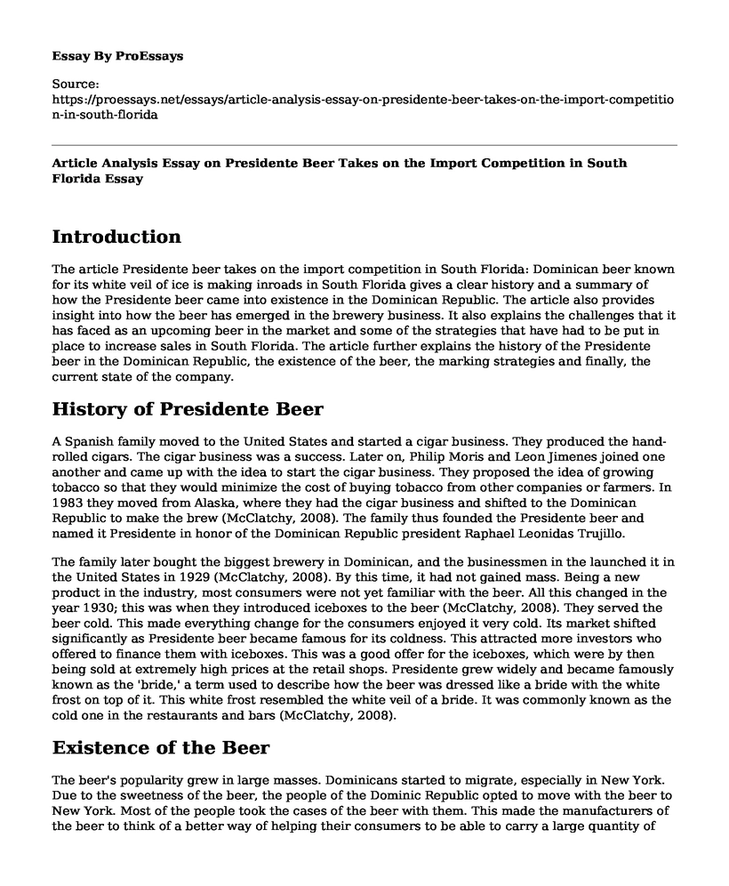 Article Analysis Essay on Presidente Beer Takes on the Import Competition in South Florida