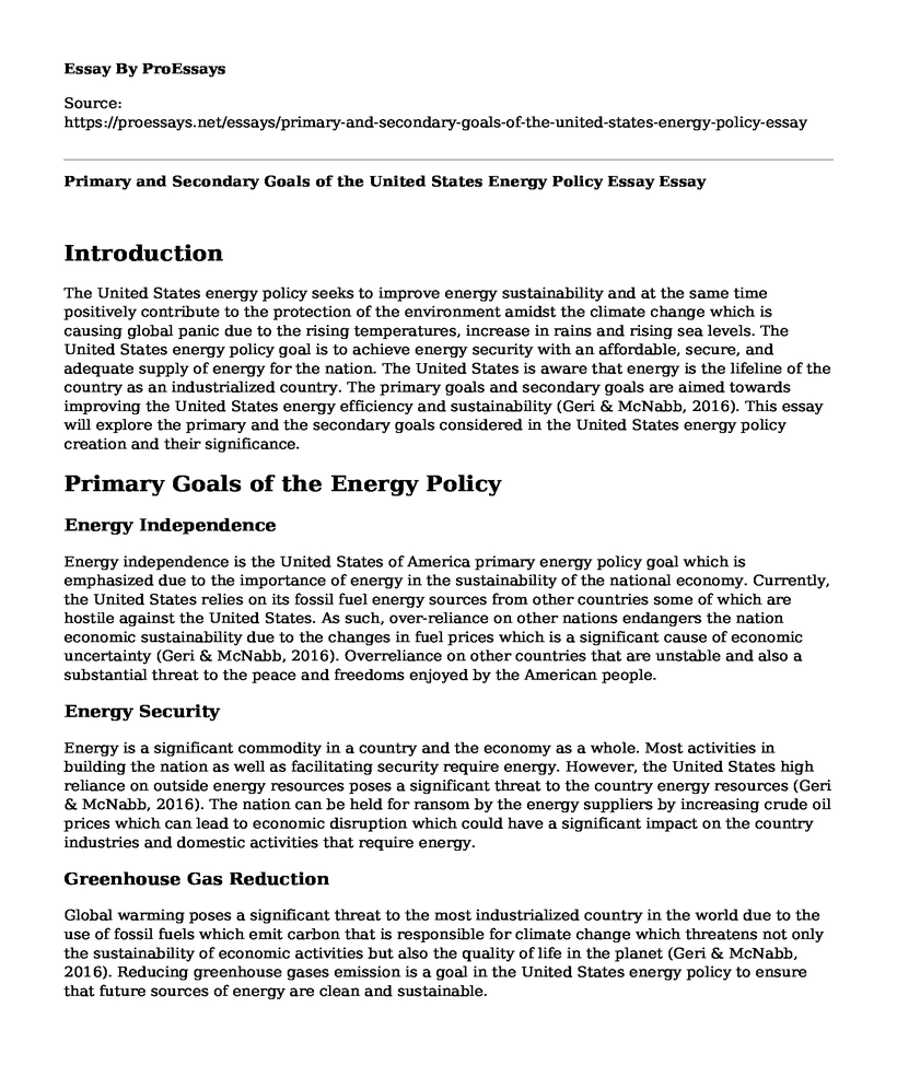 Primary and Secondary Goals of the United States Energy Policy Essay