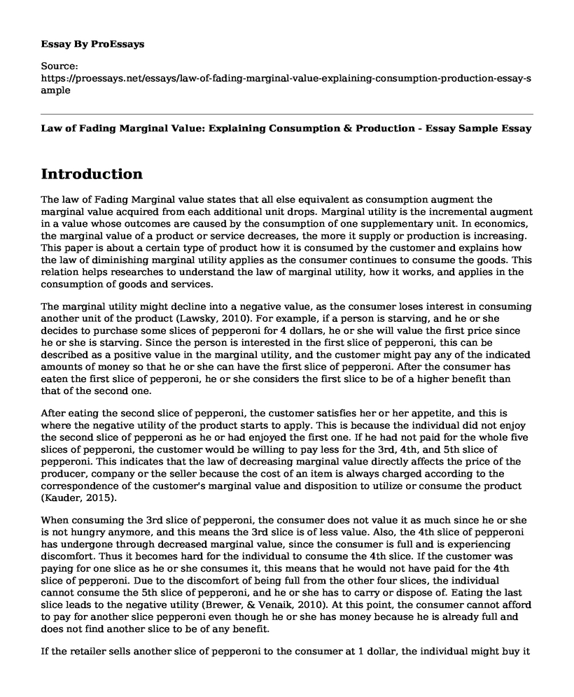 Law of Fading Marginal Value: Explaining Consumption & Production - Essay Sample