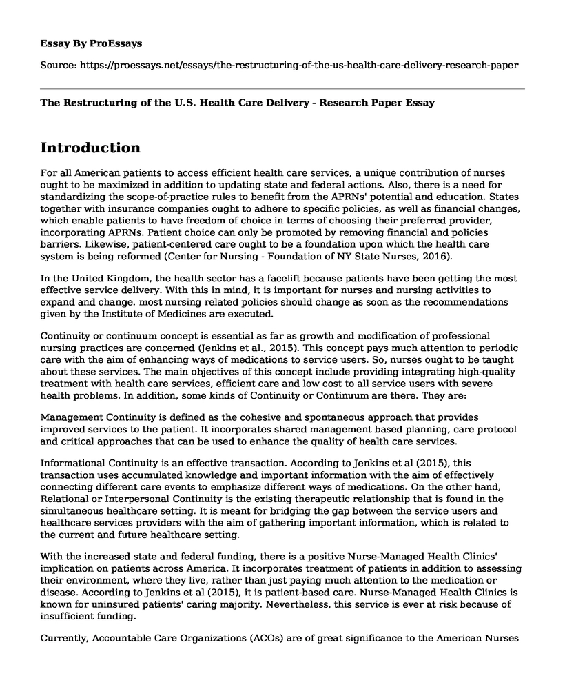 The Restructuring of the U.S. Health Care Delivery - Research Paper