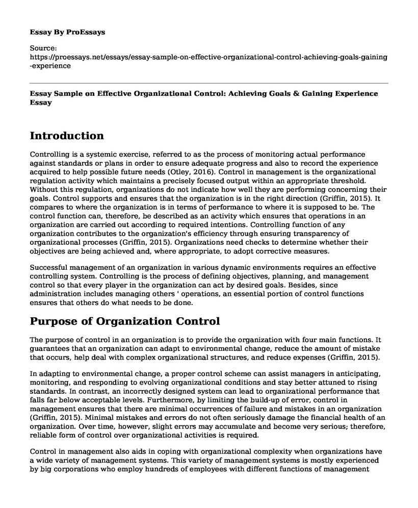 Essay Sample on Effective Organizational Control: Achieving Goals & Gaining Experience