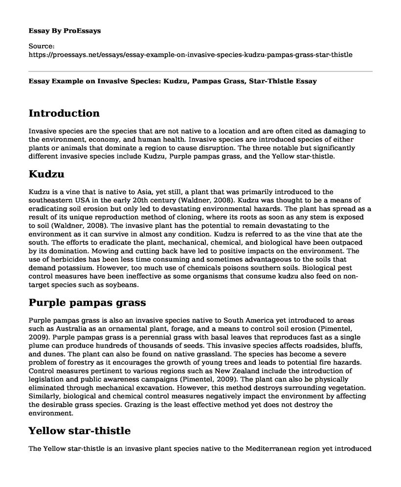 Essay Example on Invasive Species: Kudzu, Pampas Grass, Star-Thistle