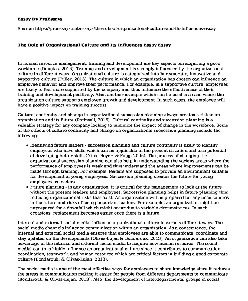 The Role of Organizational Culture and Its Influences Essay