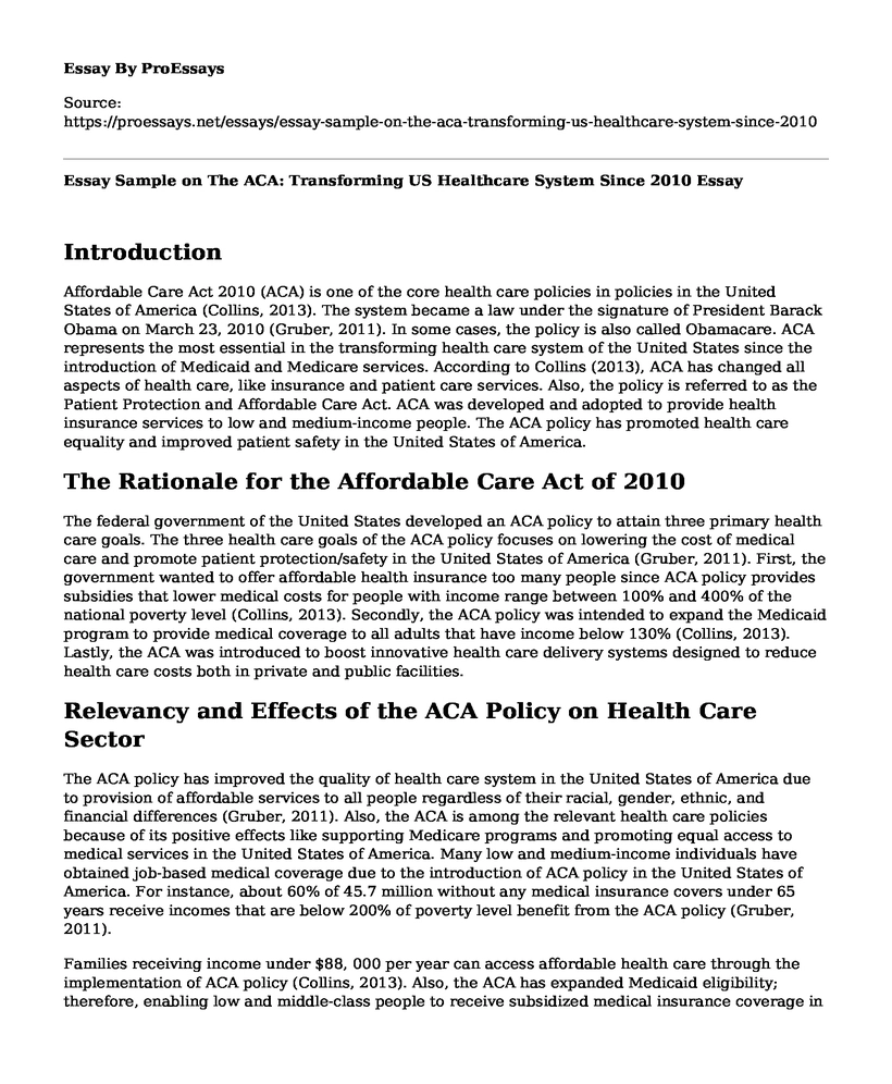 Essay Sample on The ACA: Transforming US Healthcare System Since 2010