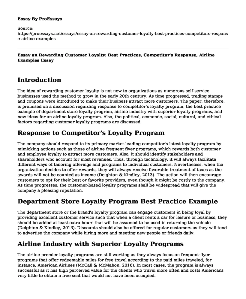 Essay on Rewarding Customer Loyalty: Best Practices, Competitor's Response, Airline Examples