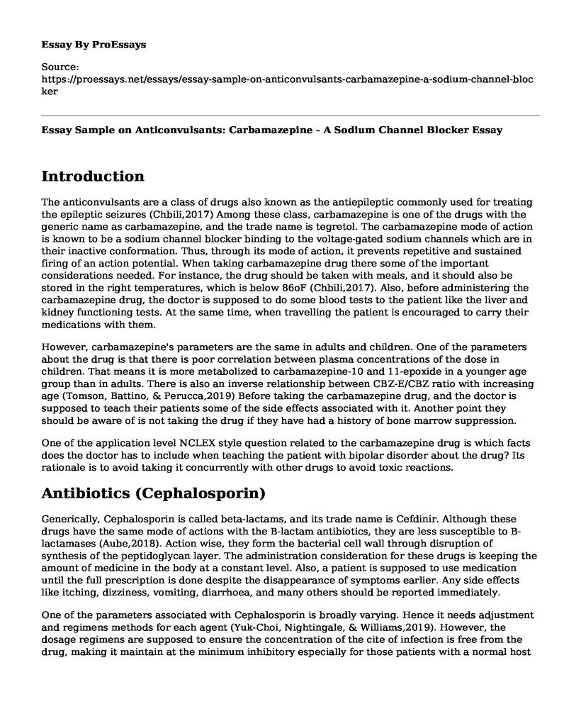 Essay Sample on Anticonvulsants: Carbamazepine - A Sodium Channel Blocker