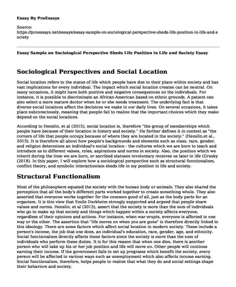 Essay Sample on Sociological Perspective Sheds Life Position in Life and Society