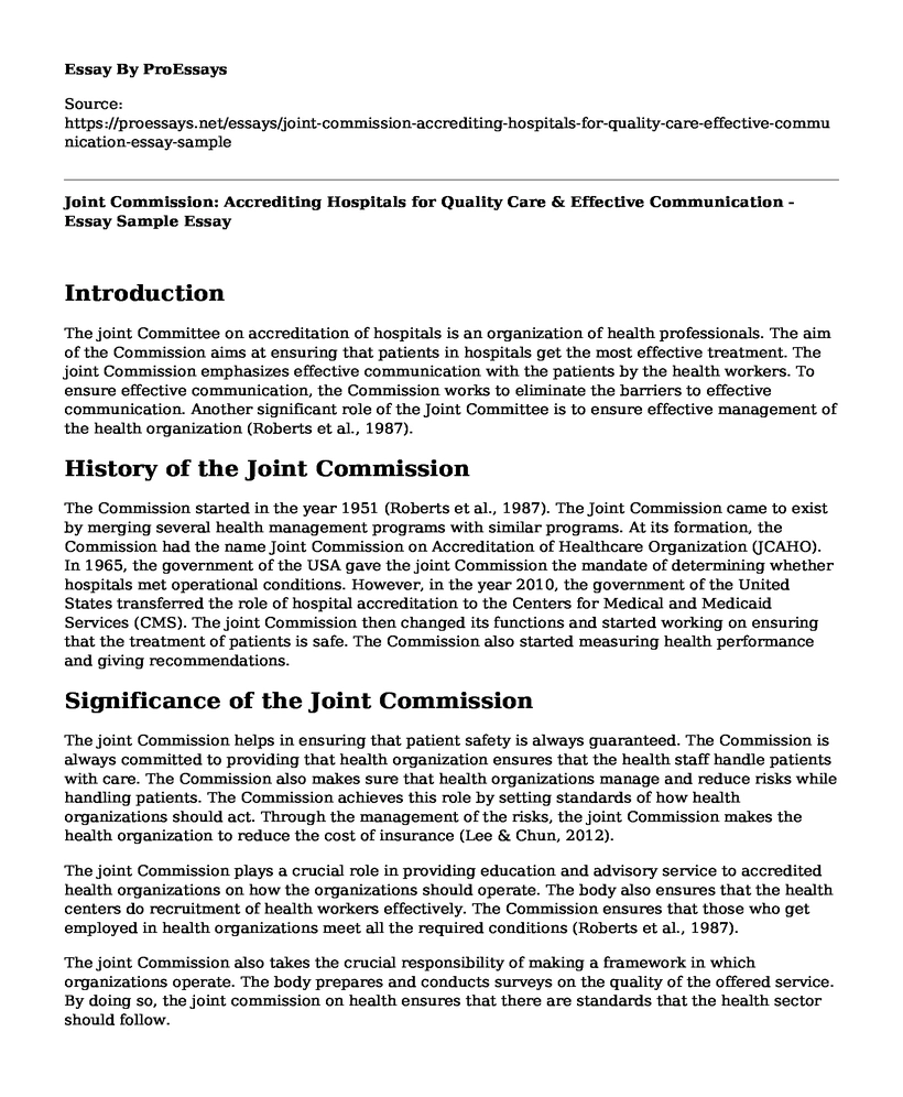 Joint Commission: Accrediting Hospitals for Quality Care & Effective Communication - Essay Sample