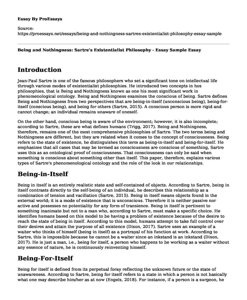 Being and Nothingness: Sartre's Existentialist Philosophy - Essay Sample