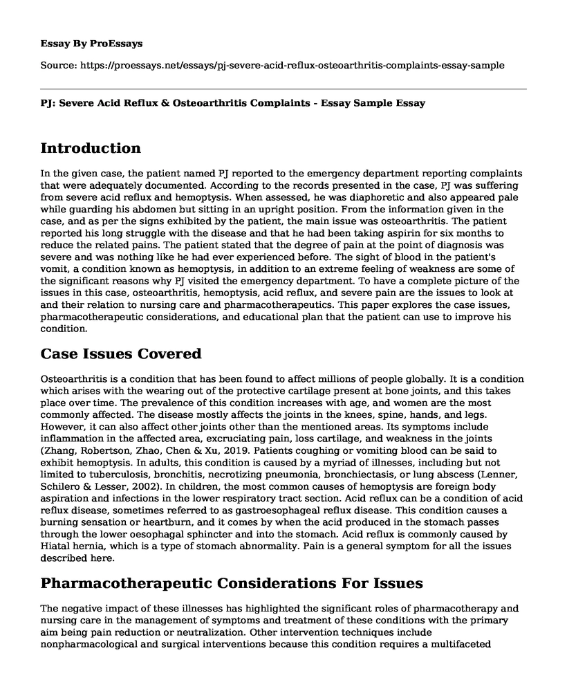 PJ: Severe Acid Reflux & Osteoarthritis Complaints - Essay Sample