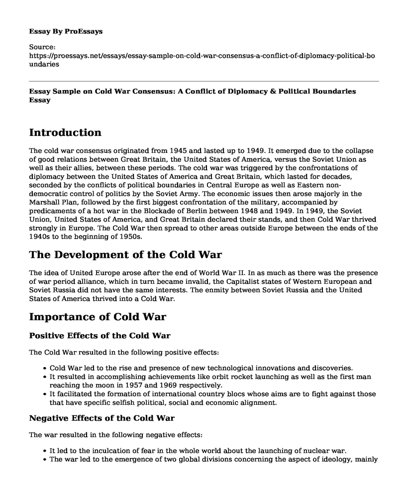 Essay Sample on Cold War Consensus: A Conflict of Diplomacy & Political Boundaries