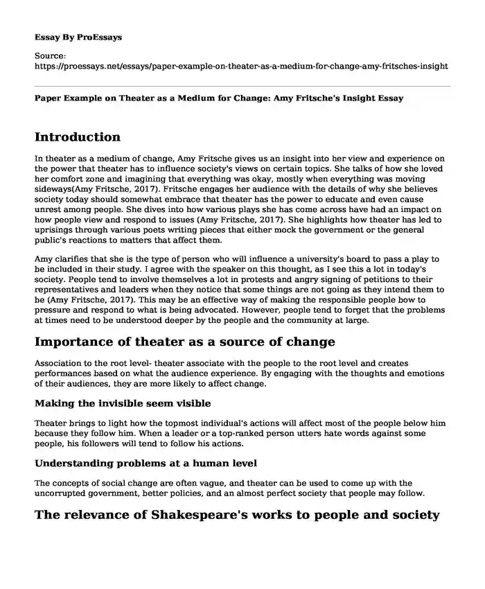 Paper Example on Theater as a Medium for Change: Amy Fritsche's Insight