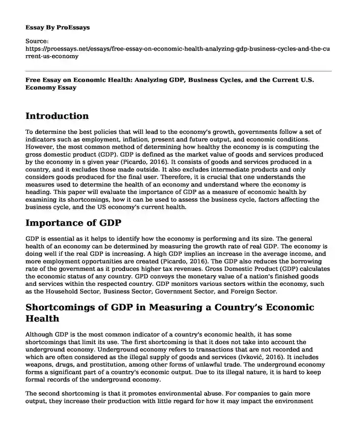 Free Essay on Economic Health: Analyzing GDP, Business Cycles, and the Current U.S. Economy