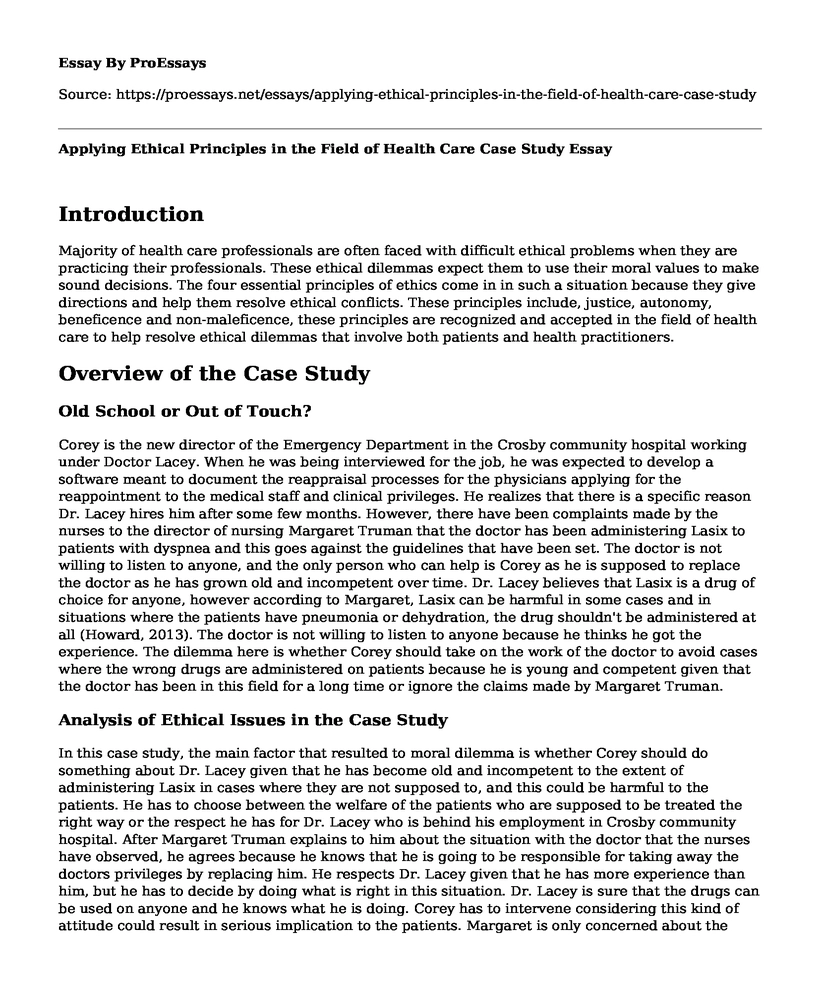 Applying Ethical Principles in the Field of Health Care Case Study