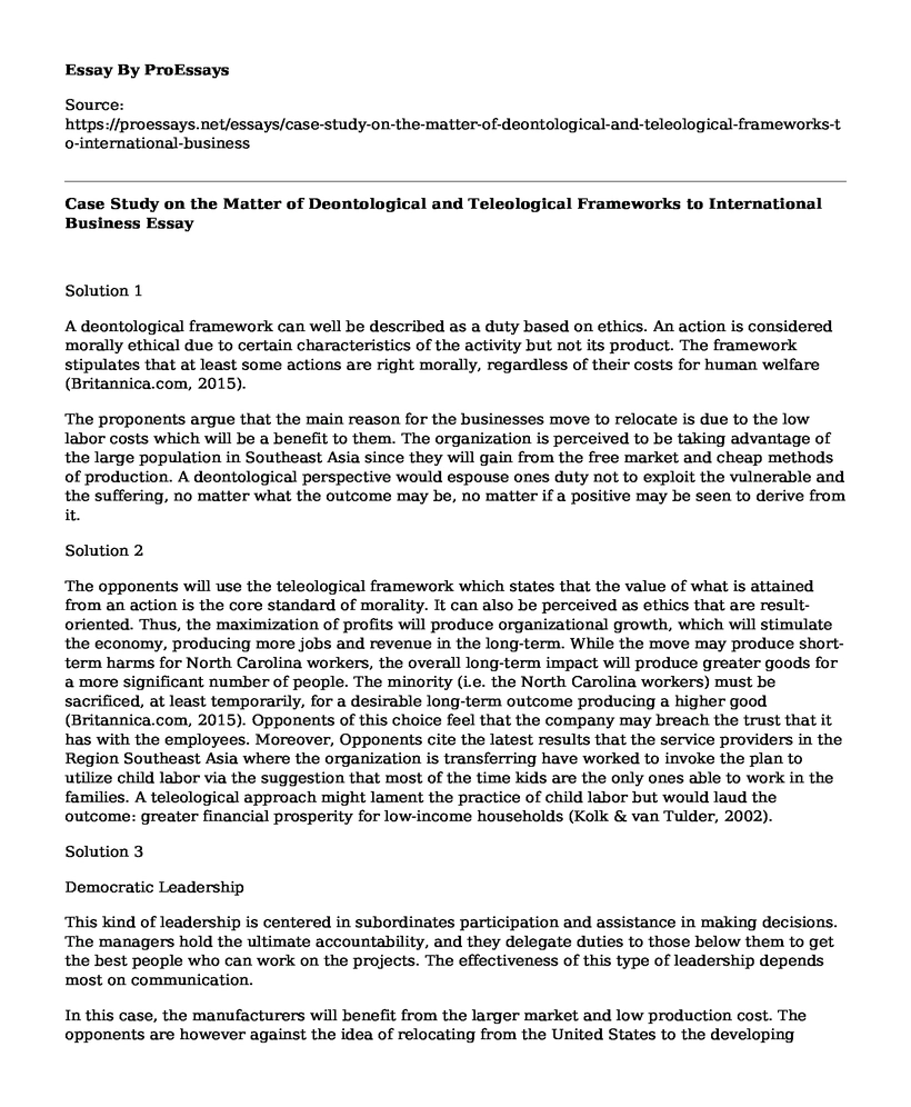 Case Study on the Matter of Deontological and Teleological Frameworks to International Business