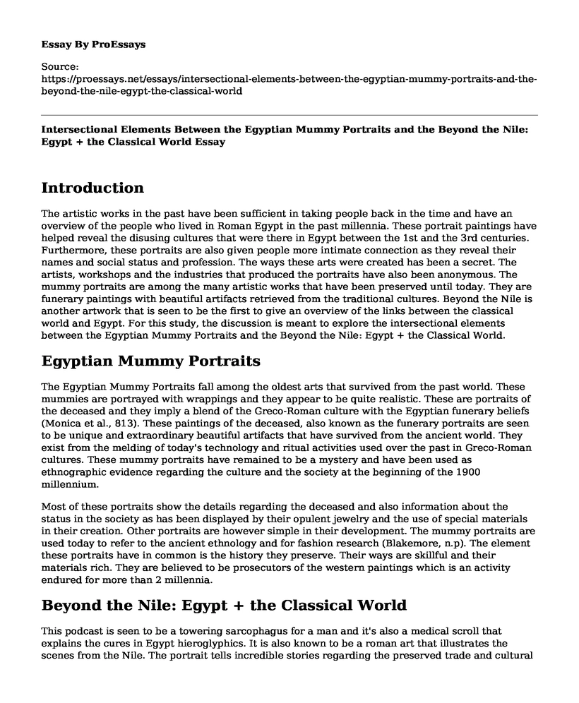 Intersectional Elements Between the Egyptian Mummy Portraits and the Beyond the Nile: Egypt + the Classical World