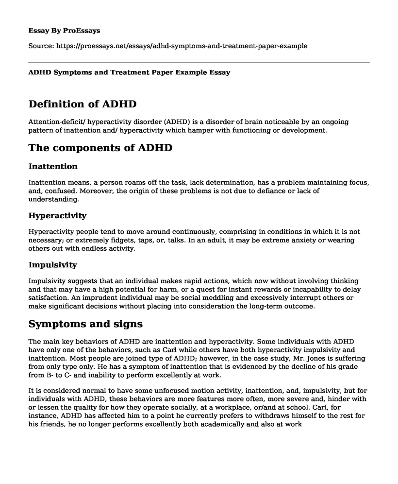 ADHD Symptoms and Treatment Paper Example