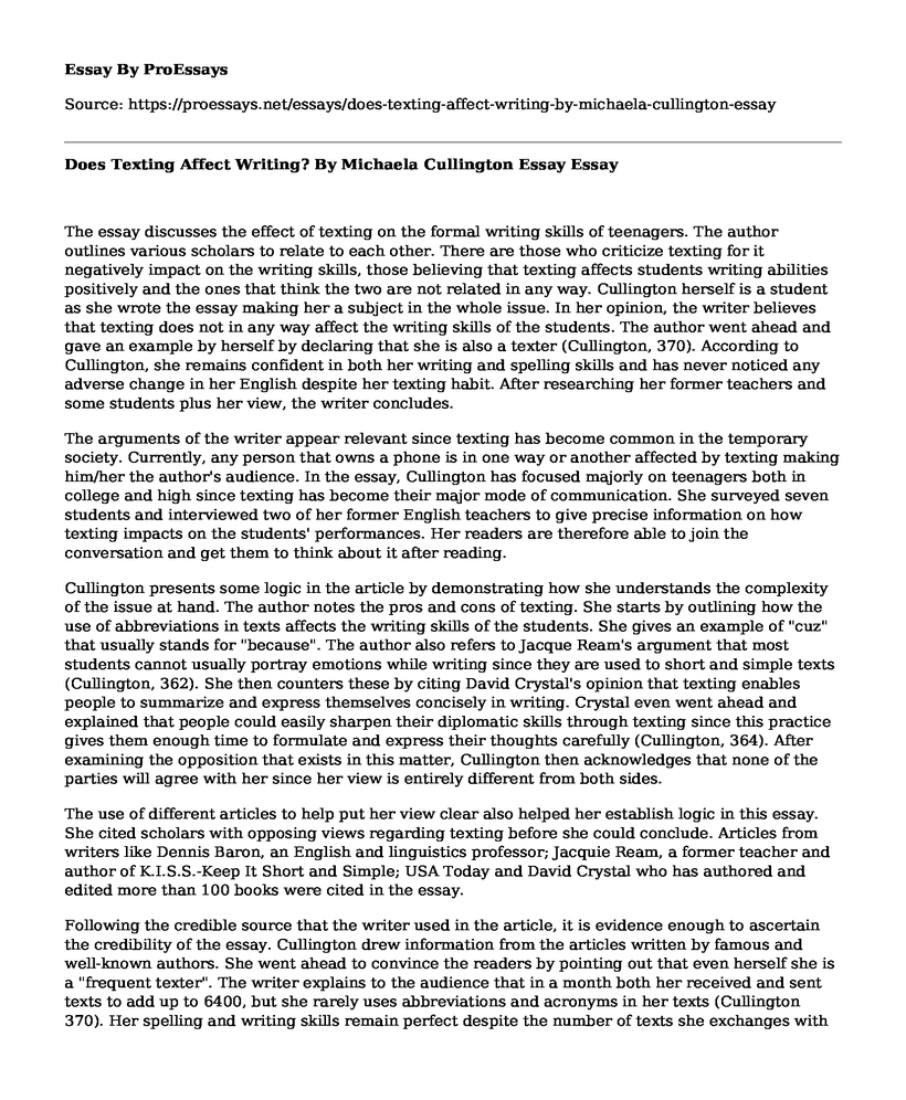 Does Texting Affect Writing? By Michaela Cullington Essay