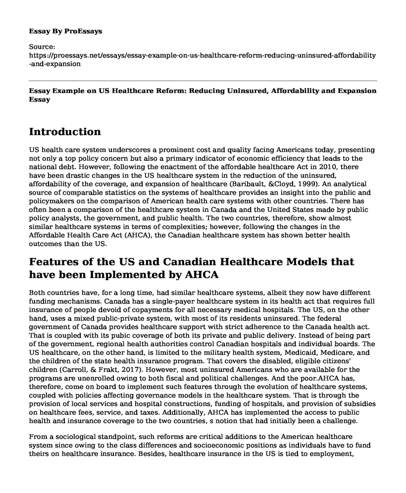 Essay Example on US Healthcare Reform: Reducing Uninsured, Affordability and Expansion