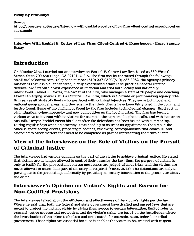 Interview With Ezekiel E. Cortez of Law Firm: Client-Centred & Experienced - Essay Sample