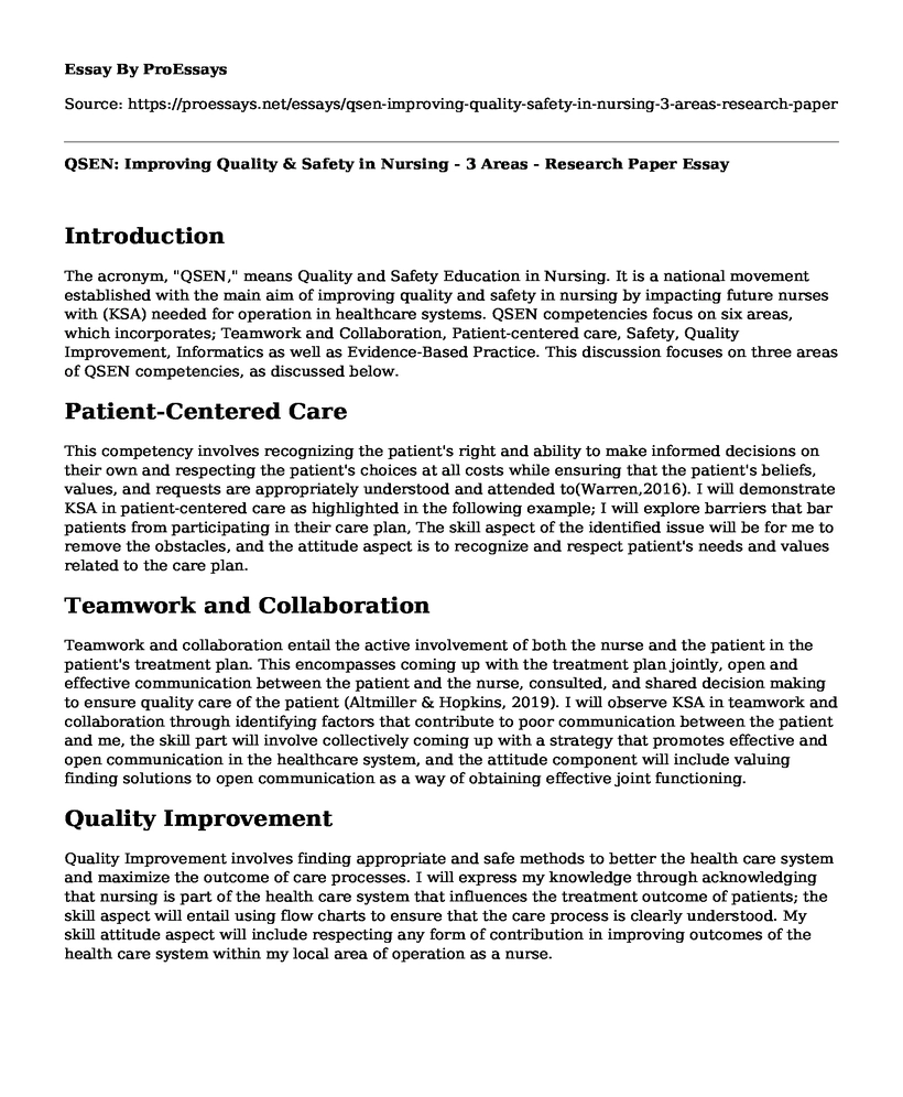 QSEN: Improving Quality & Safety in Nursing - 3 Areas - Research Paper