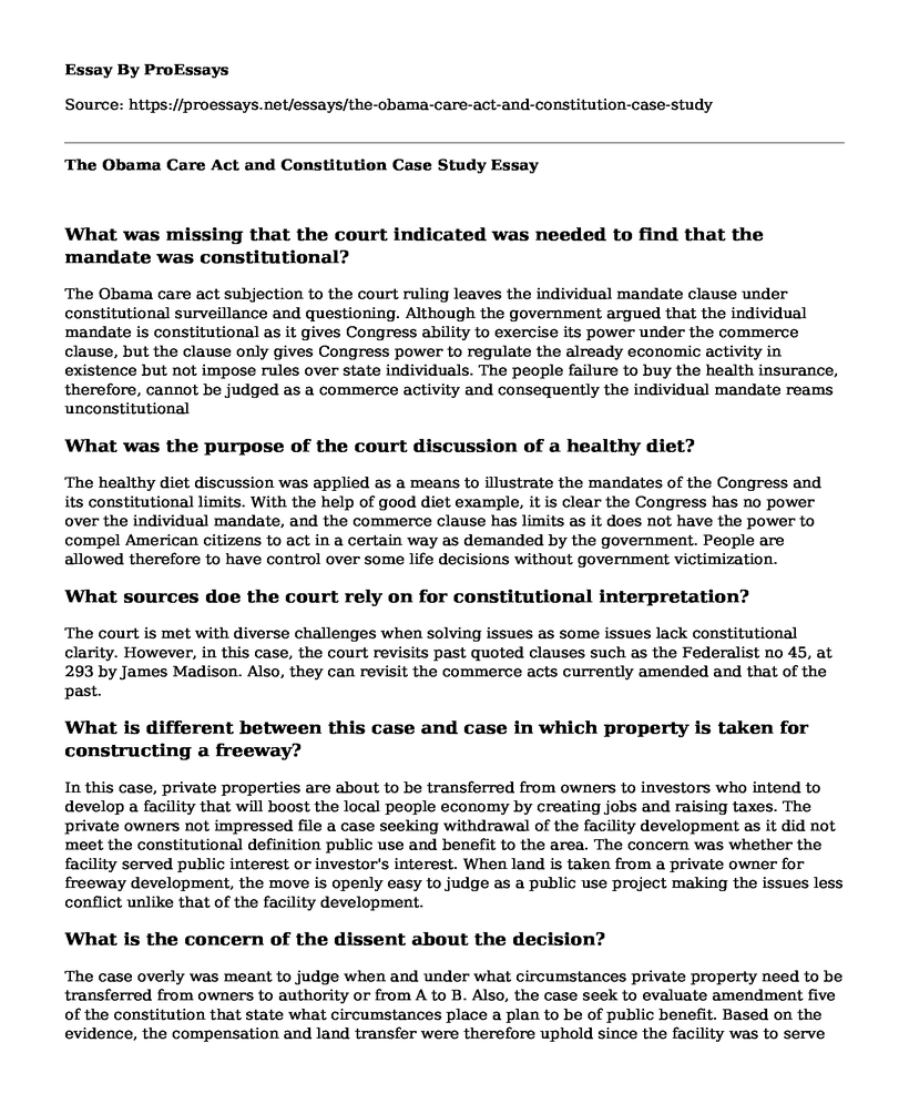 The Obama Care Act and Constitution Case Study
