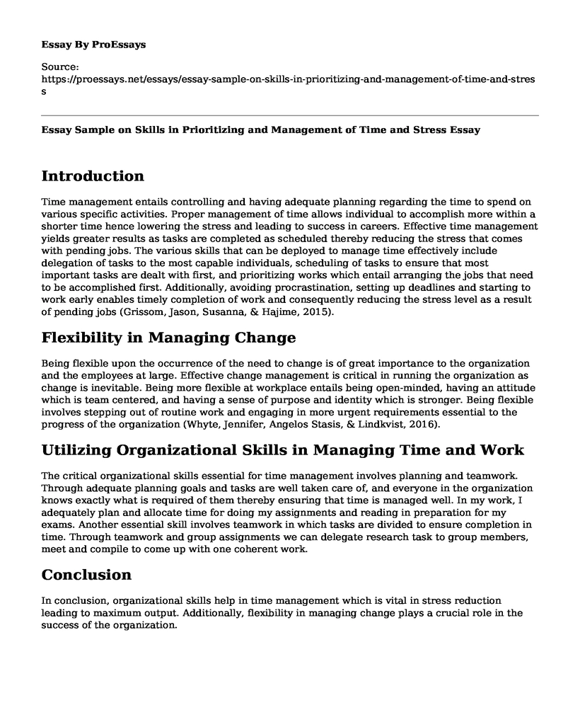 Essay Sample on Skills in Prioritizing and Management of Time and Stress