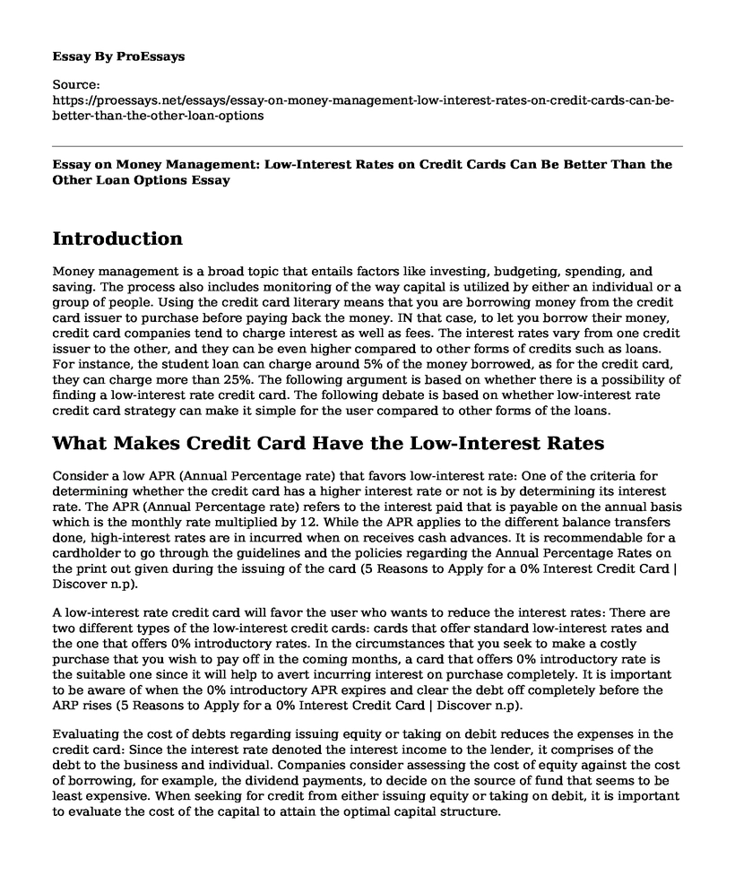 Essay on Money Management: Low-Interest Rates on Credit Cards Can Be Better Than the Other Loan Options