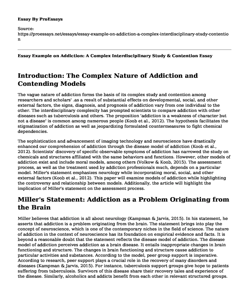 Essay Example on Addiction: A Complex Interdisciplinary Study & Contention
