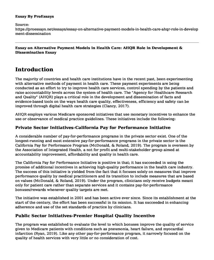 Essay on Alternative Payment Models in Health Care: AHQR Role in Development & Dissemination