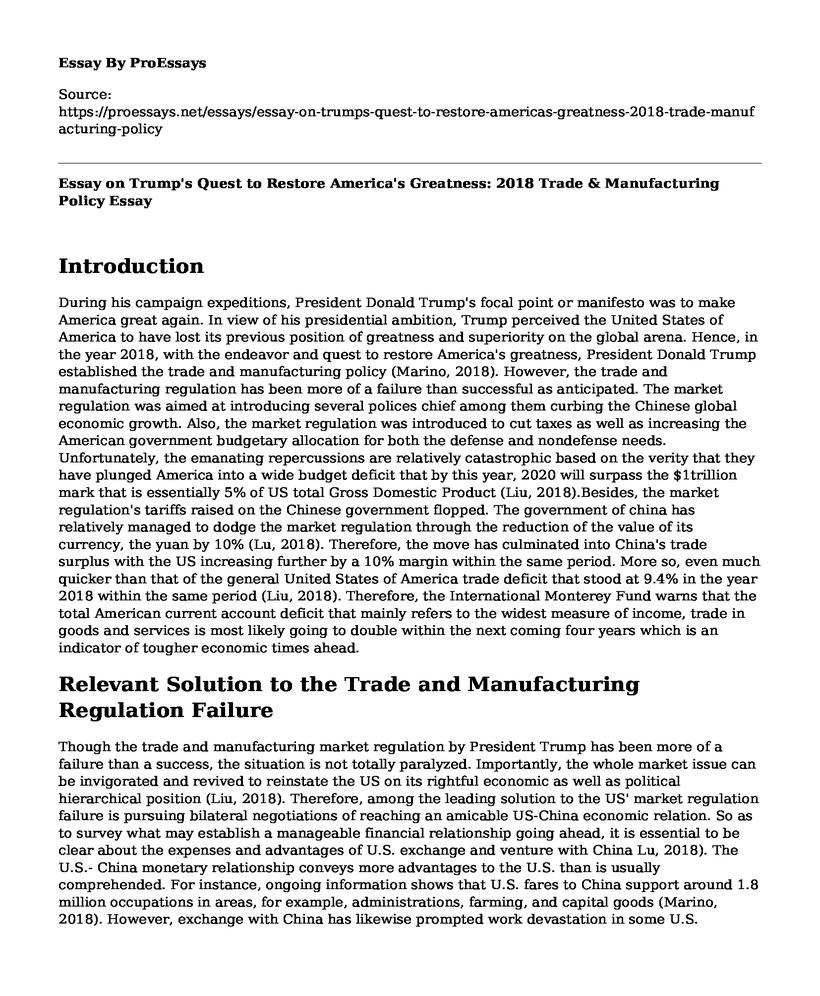 Essay on Trump's Quest to Restore America's Greatness: 2018 Trade & Manufacturing Policy