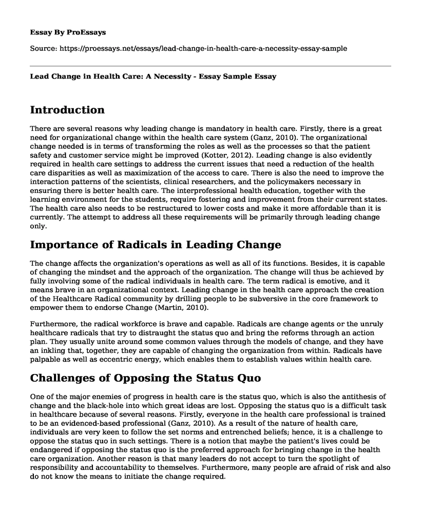 Lead Change in Health Care: A Necessity - Essay Sample