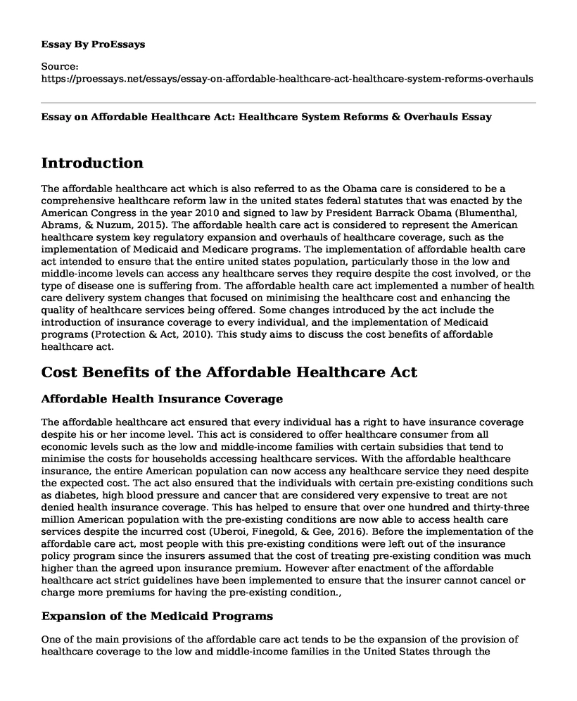 Essay on Affordable Healthcare Act: Healthcare System Reforms & Overhauls