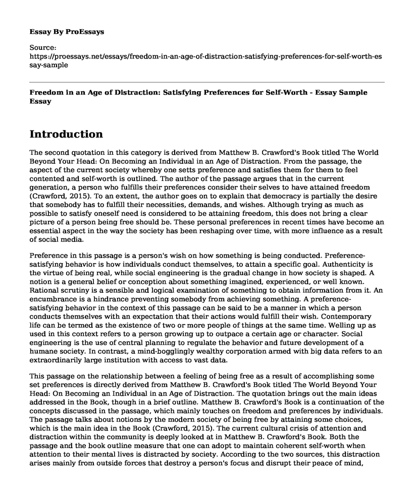 Freedom in an Age of Distraction: Satisfying Preferences for Self-Worth - Essay Sample