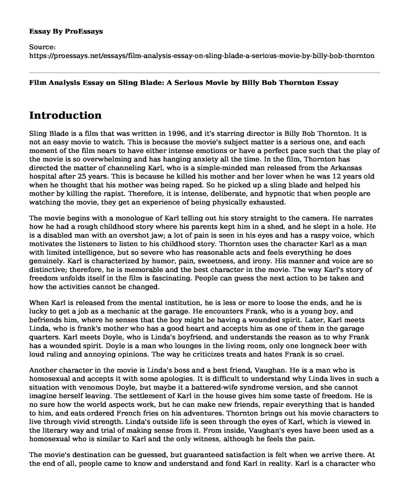 Film Analysis Essay on Sling Blade: A Serious Movie by Billy Bob Thornton