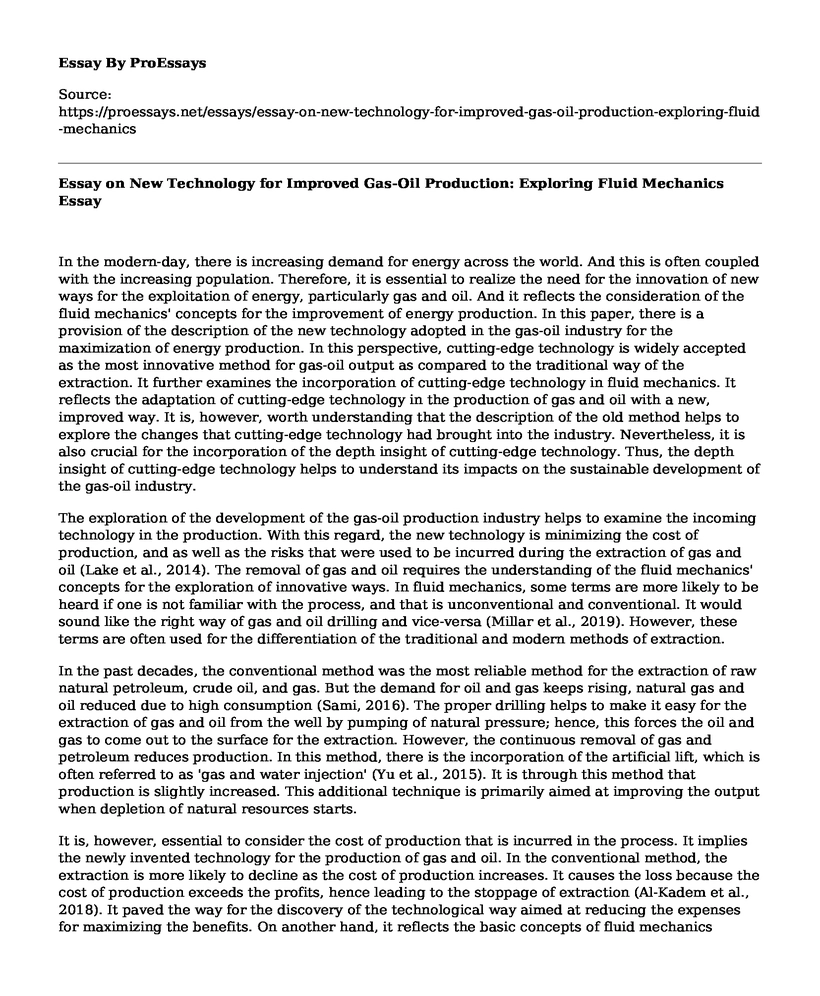 Essay on New Technology for Improved Gas-Oil Production: Exploring Fluid Mechanics