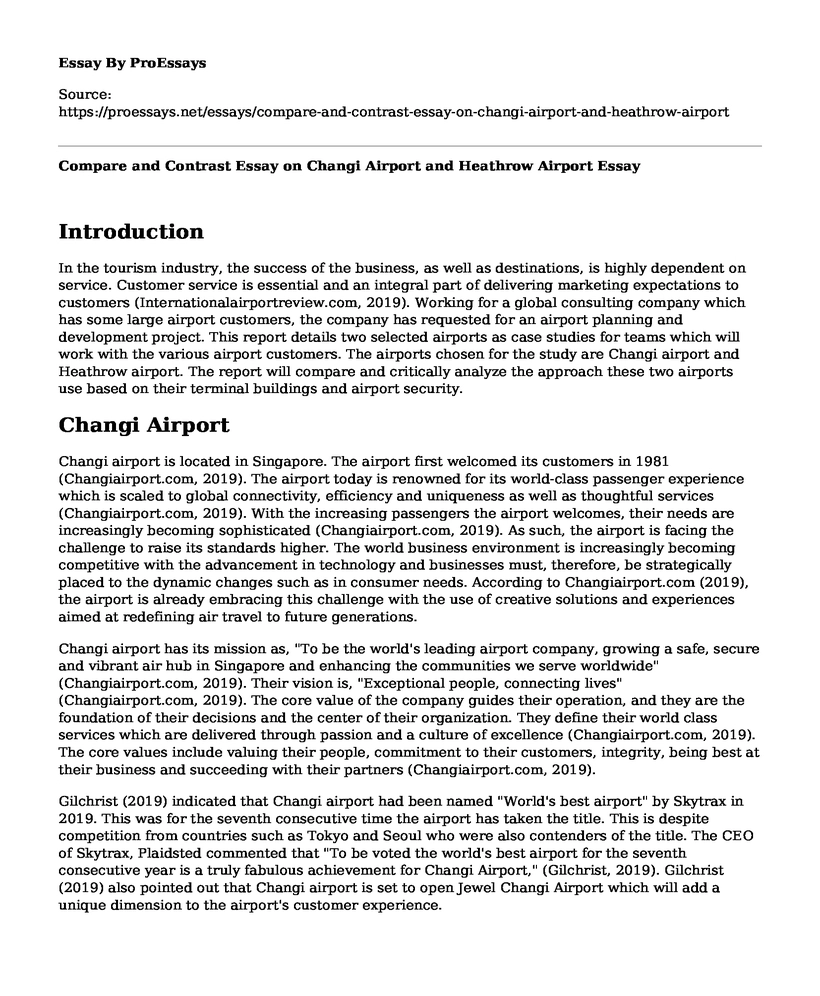 Compare and Contrast Essay on Changi Airport and Heathrow Airport