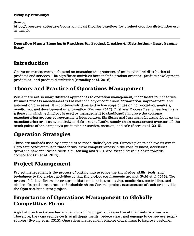 Operation Mgmt: Theories & Practices for Product Creation & Distribution - Essay Sample