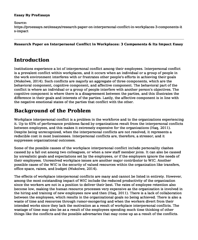 Research Paper on Interpersonal Conflict in Workplaces: 3 Components & Its Impact