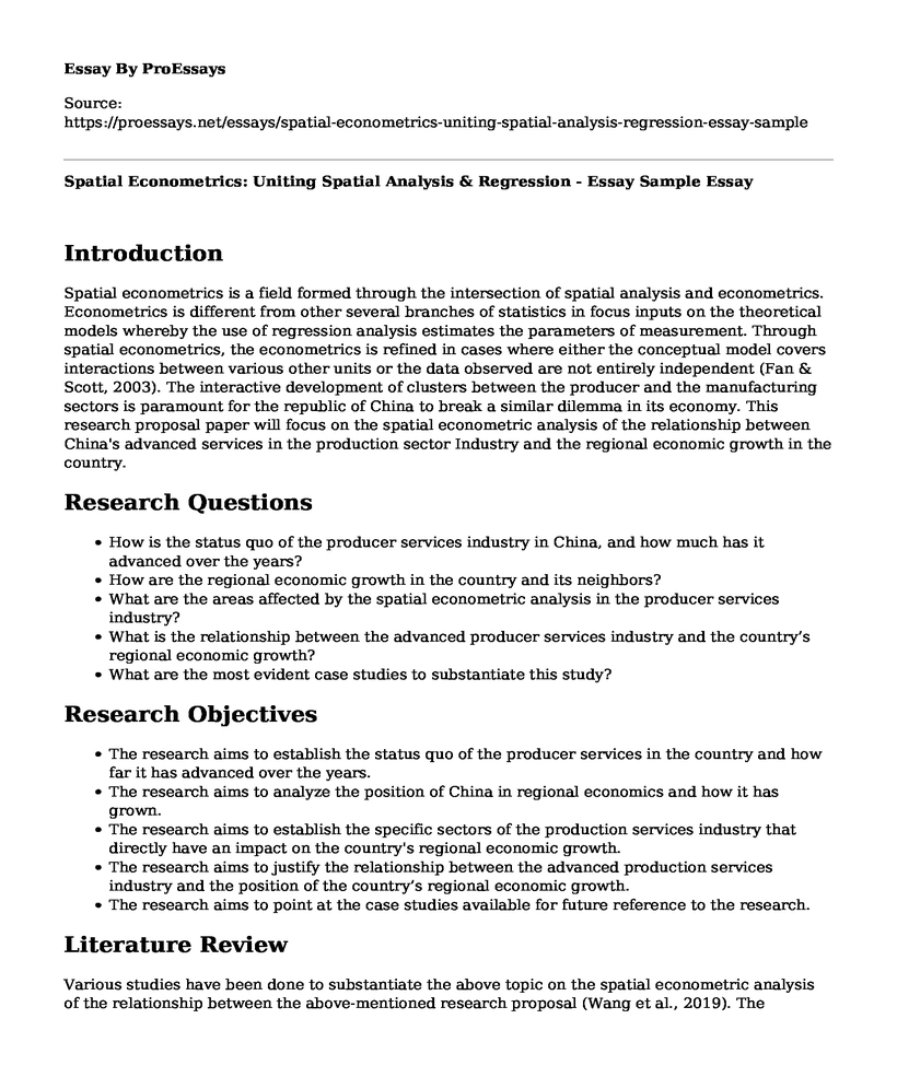 Spatial Econometrics: Uniting Spatial Analysis & Regression - Essay Sample