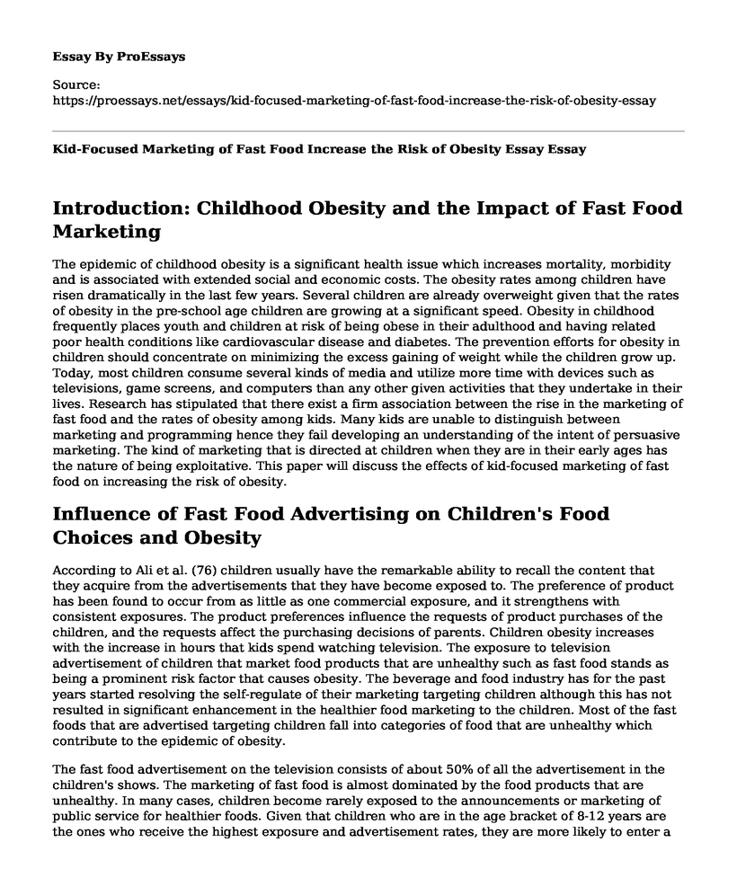 Kid-Focused Marketing of Fast Food Increase the Risk of Obesity Essay