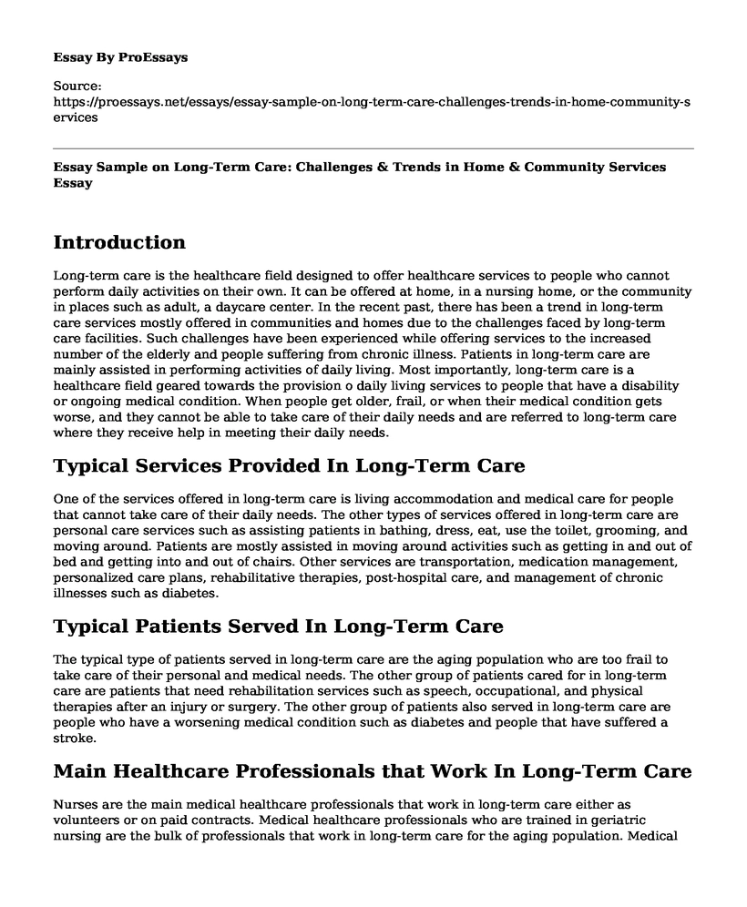 Essay Sample on Long-Term Care: Challenges & Trends in Home & Community Services