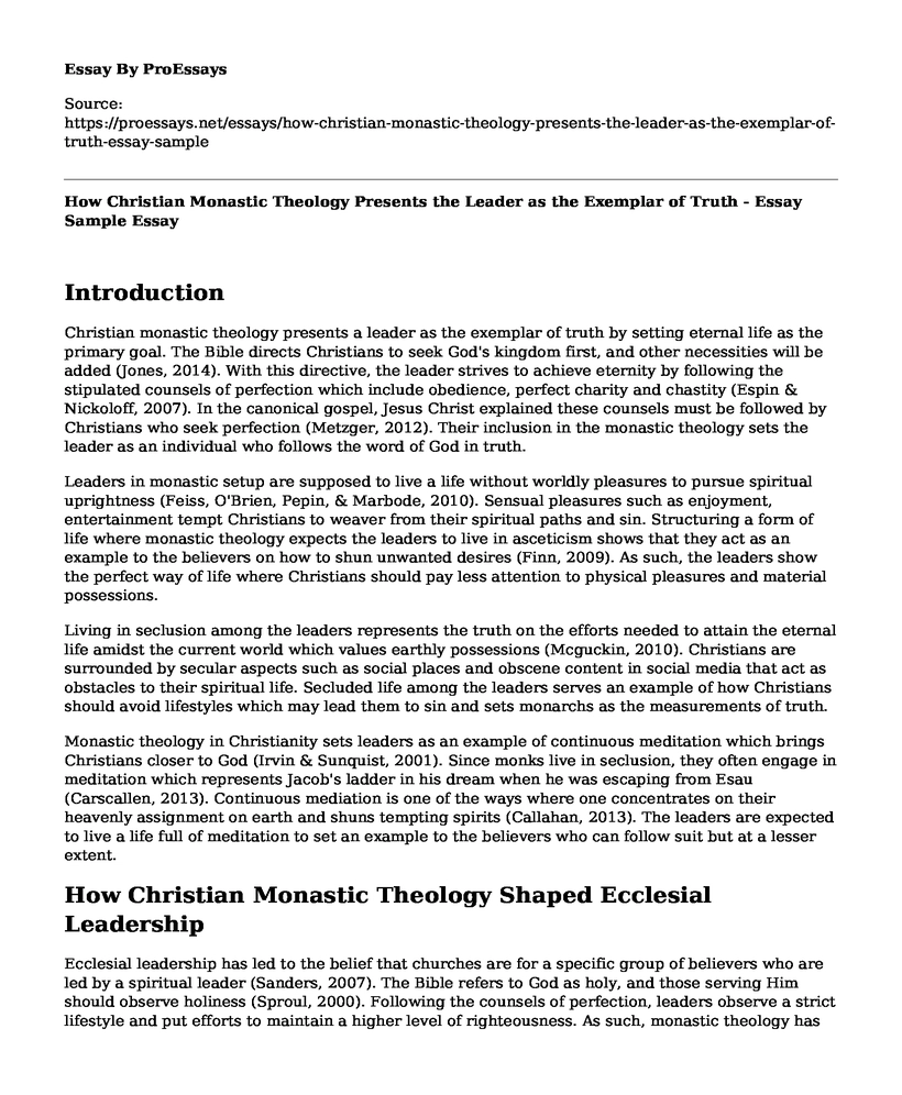 How Christian Monastic Theology Presents the Leader as the Exemplar of Truth - Essay Sample