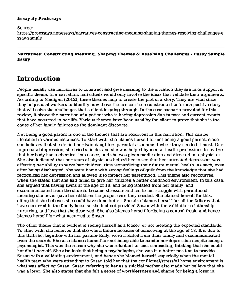 Narratives: Constructing Meaning, Shaping Themes & Resolving Challenges - Essay Sample